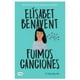 thumbnail image 1 of PENGUIN RANDOM HOUSE LIBRO FUIMOS CANCIONES, 1 of 2