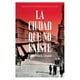 thumbnail image 1 of Libro La Ciudad Que No Existe, 1 of 2
