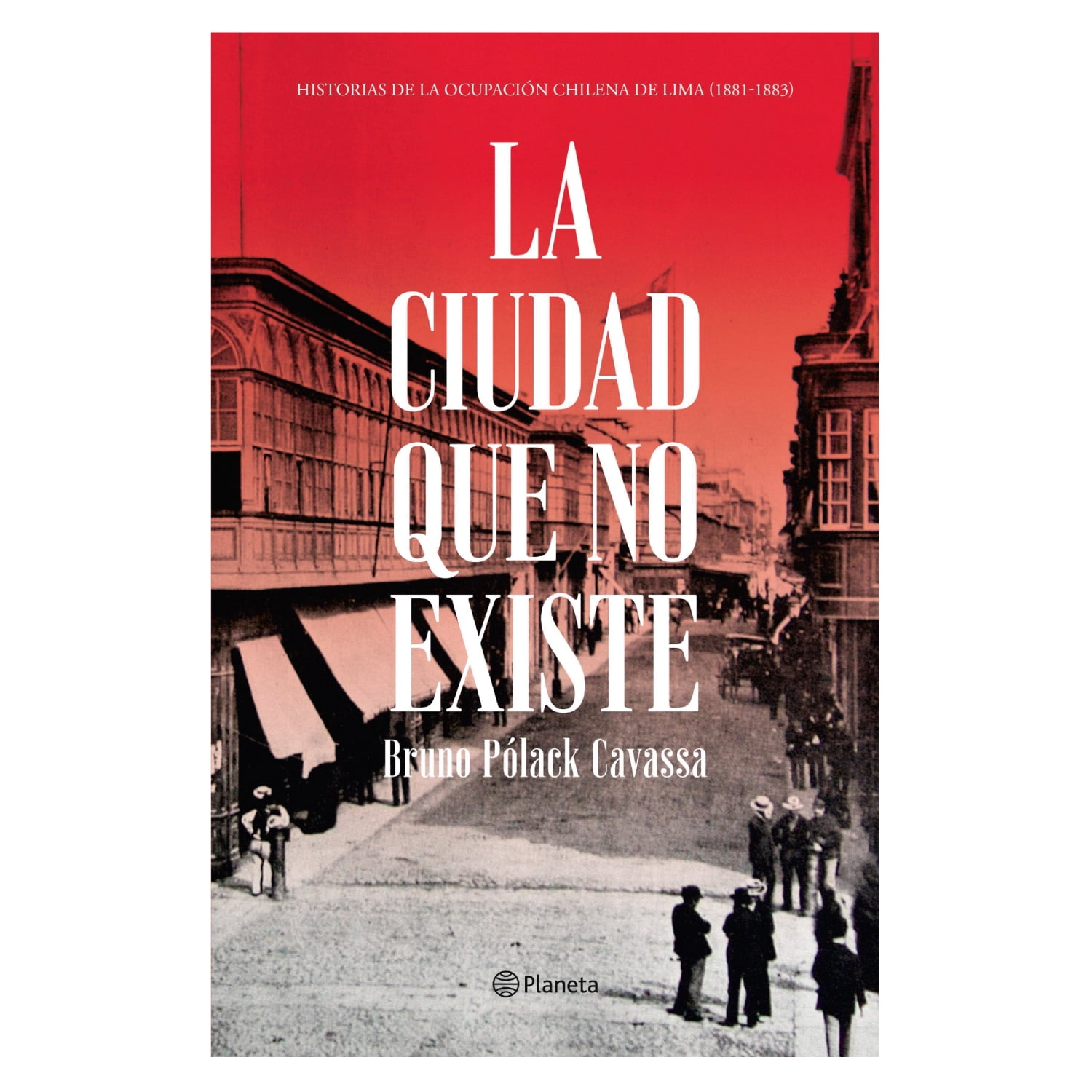 Planeta - Libro La Ciudad Que No Existe