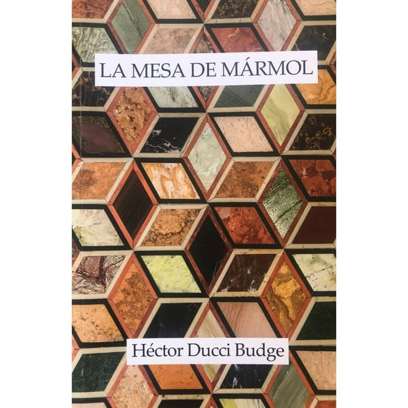 Libro La Mesa De Marmol