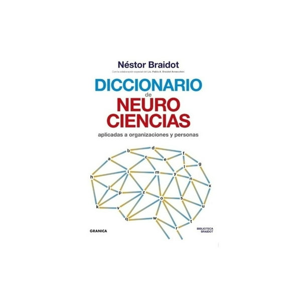 Diccionario De Neurociencias Aplicadas Al Desarrollo De Orga