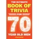 thumbnail image 1 of El libro definitivo de trivia para hombres de 70 años, 1 of 1