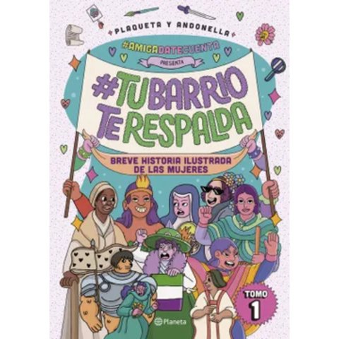 Planeta - Libro #Amigadatecuenta Presenta: #Tubarrioterespalda