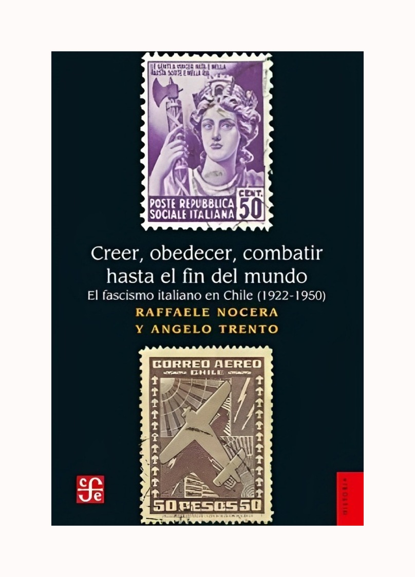 Fondo De Cultura Chile - Libro Creer Obedecer Combatir Hasta El Fin Del Mundo 612