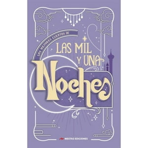 Mestas Ediciones - Los Mejores Cuentos De Las Mil Y Una Noches