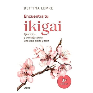Urano - Libro Encuentra Tu Ikigai - Lemke, Bettina
