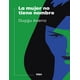 thumbnail image 1 of Libro LA MUJER NO TIENE NOMBRE, 1 of 2