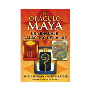 Inner - Libro El Oráculo Maya, El. Un Lenguaje Galáctico - Ariel Sp