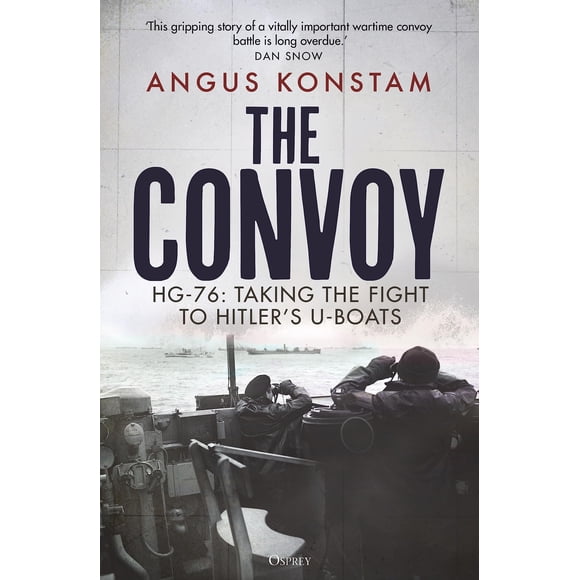 Libro Osprey Publishing The Convoy: HG-76: Taking the Fight