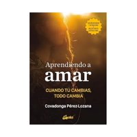 Gaia Ediciones - Libro Aprendiendo A Amar Martinez Covadonga Perez Lozana