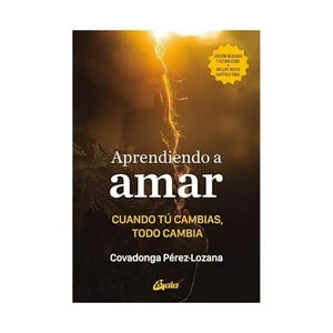 Gaia Ediciones - Libro Aprendiendo A Amar / Martinez, Covadonga Perez-Lozana