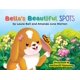 thumbnail image 1 of Libro Bella: sus hermosas manchas de Laura Ball, 1 of 1
