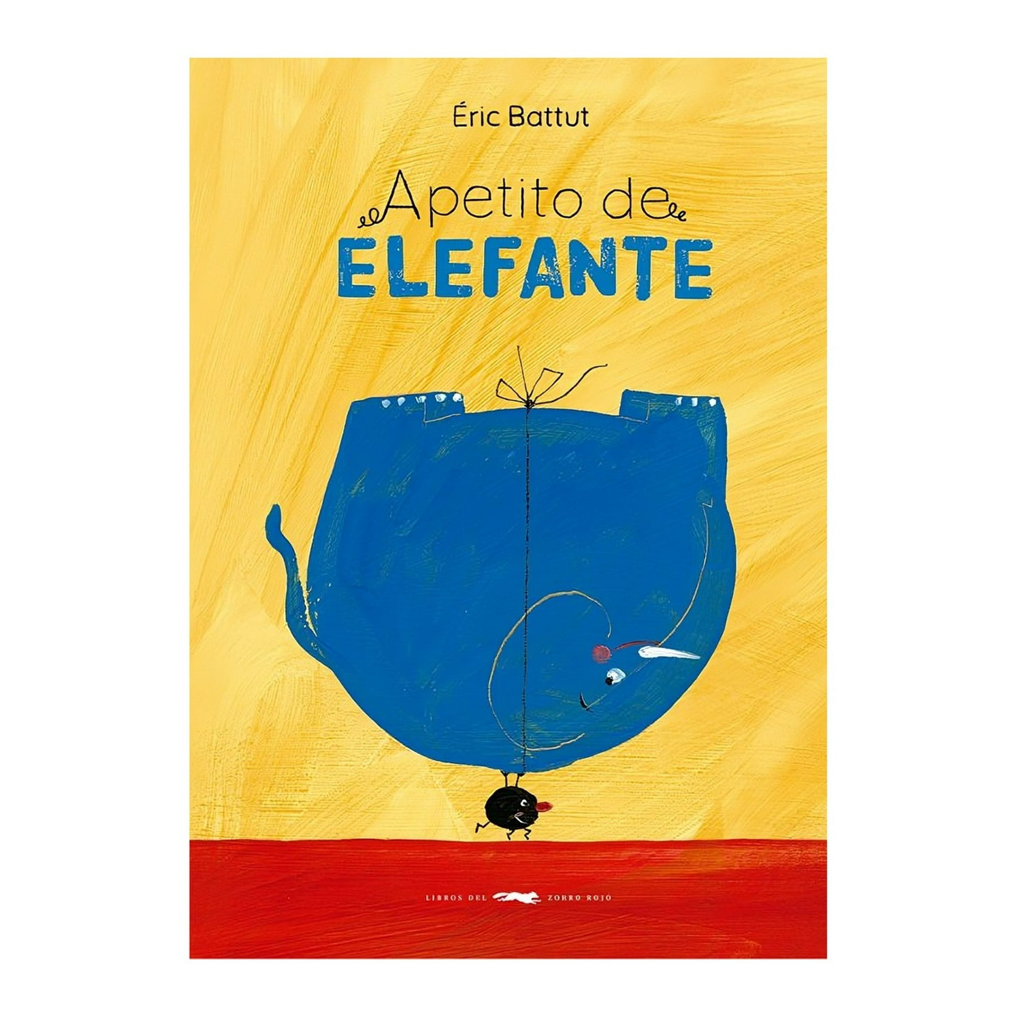 Libros Del Zorro Rojo - Libro Apetito De Elefante / 073