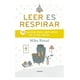 thumbnail image 1 of Leer Es Respirar, 1 of 2