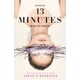 thumbnail image 1 of Flatiron Books 13 Minutes: Una novela, 1 of 1
