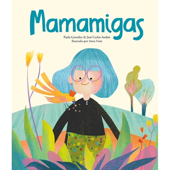 Mamamigas de Editorial NubeOcho