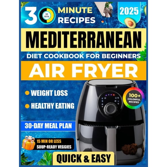 Freidora Cookbook Mediterranean Diet Air Fryer, más de 100 recetas