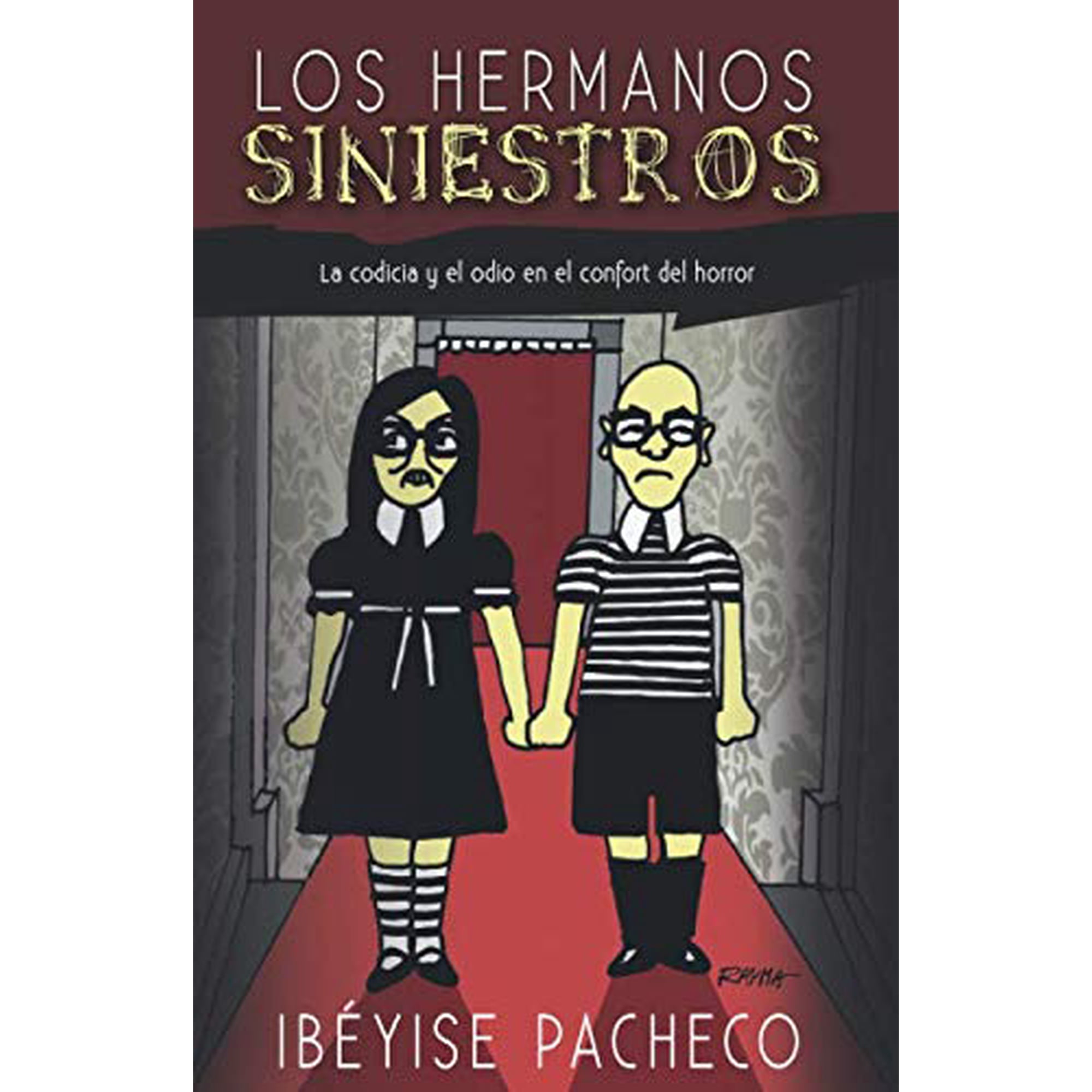 Libro Majosta Los Hermanos Siniestros Edición En Español
