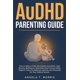 thumbnail image 1 of Guía para padres sobre AuDHD: Autismo y TDAH, 1 of 1