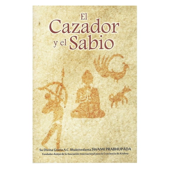 El cazador y el sabio