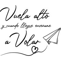 Rienda Libre Graphics - Frase Deco Vuela Alto Y Cuando Llegue Enséñame Fr-11148