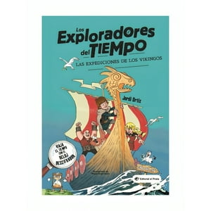 Editorial El Pirata - Libro Las Expediciones De Los Vikingos /Jordi Ortiz - Migue
