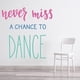 thumbnail image 2 of Decomural Never Miss A Chance Dance WS-46170, 2 of 2
