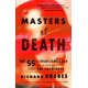 thumbnail image 1 of Maestros de la Muerte: Los Einsatzgruppen de la SS y la Invención del Holocausto, 1 of 1