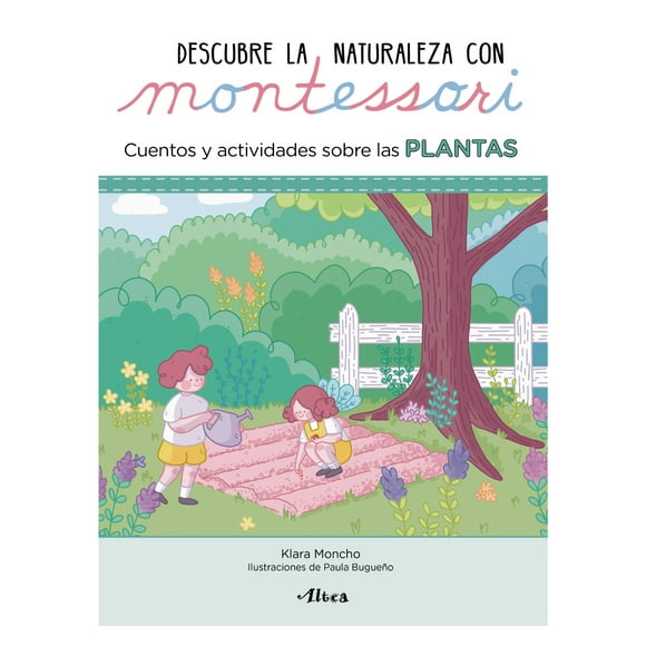 Libro Montessori Cuentos y activ sobre las plantas - Moncho