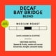 thumbnail image 5 of Café Descafeinado Bay Bridge 80 Cápsulas, 5 of 9