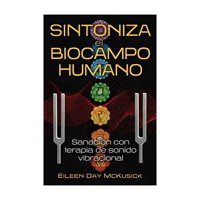 Inner Traditions - Libro Sintoniza El Biocampo Humano 064
