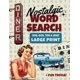 thumbnail image 1 of Nostalgic Large Print Word Search: Fun Retro Wordfind Puzzle Games for Adults & Seniors with Nostalgic Trivia from the 50s, 60s, 70s, & 80s (Wordsearch Book), 1 of 1