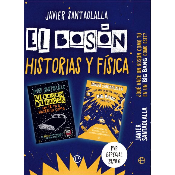 Pack Santaolalla: El Bosón, Historias Y Física