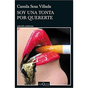 Tusquets - Libro Soy Una Tonta Por Quererte