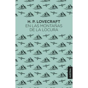 Austral - Libro En Las Montañas De La Locura