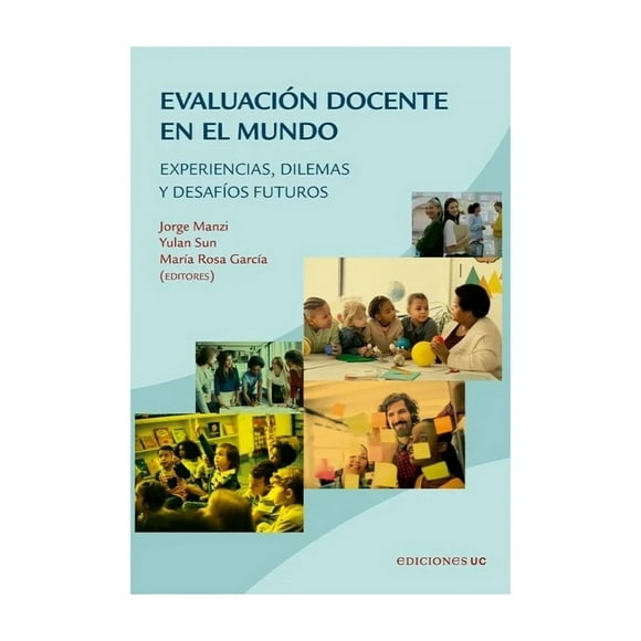 LIBRO EVALUACIÓN DOCENTE EN EL MUNDO / MARÍA ROSA GARCIA