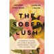 thumbnail image 1 of Libro Tarcherperigee The Sober Lush Guía para una Vida Sin Alcohol, 1 of 1