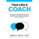 thumbnail image 1 of Libro Hable como un entrenador: conversaciones cotidianas para el liderazgo, 1 of 1
