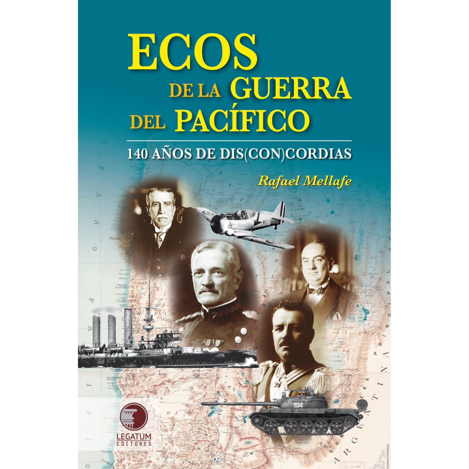 Legatum Editores - Libro Ecos De La Guerra Del Pacífico