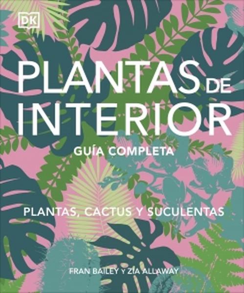 Libro Plantas De Interior - Autores Dk