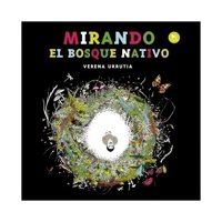 Hueders - Libro Mirando El Bosque Nativo Verena Urrutia