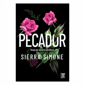 Hitway Books - Pecador Ruega Por Nosotros Pecadores (Tapa Rústica) - Sierra Simone | Libro