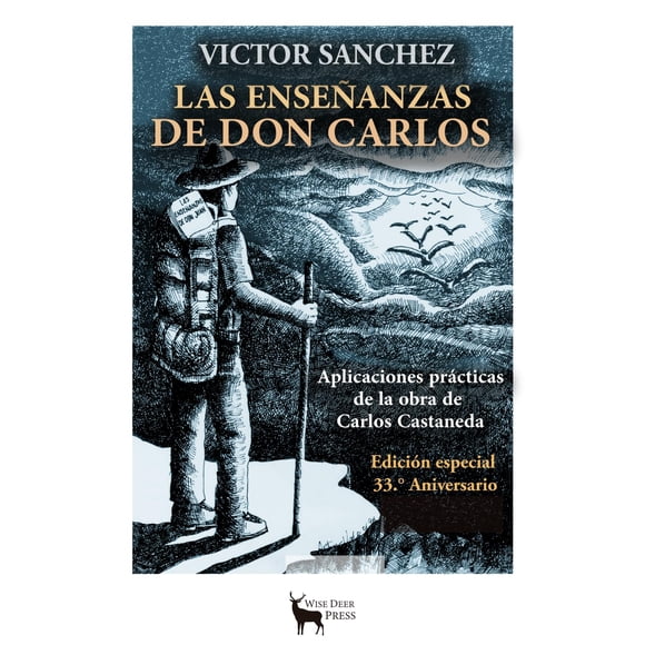 Libro Wise Deer Press – Las Enseñanzas de don Carlos