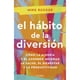 thumbnail image 1 of Libro El hábito de la diversión, 1 of 2