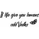 thumbnail image 1 of Decomural If Life Gives You Lemons Add Vodka WS-41468, 1 of 2