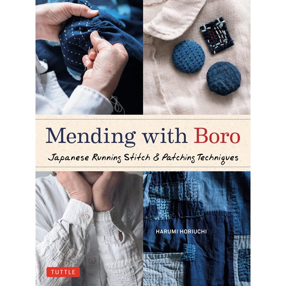 Mending with Boro: Japanese Running Stitch & Patching Techniques