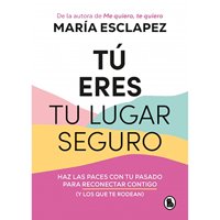 Libro Tú Eres Tu Lugar Seguro Penguin Random House