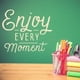 thumbnail image 2 of Decomural Enjoy Every Moment Inspirational WS-46394, 2 of 2