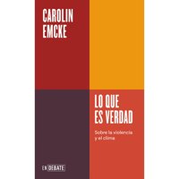 Debate - Lo Que Es Verdad