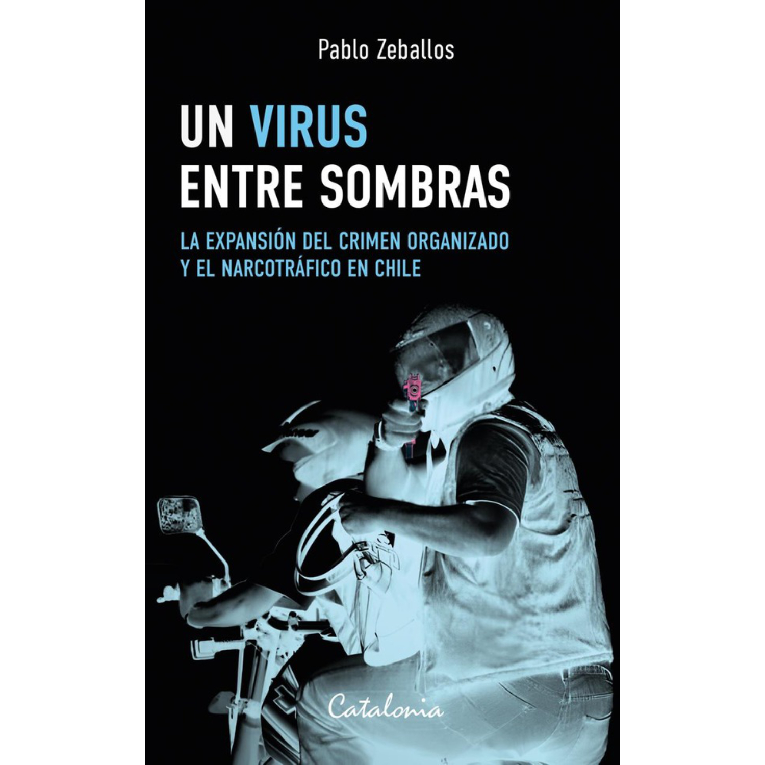 Catalonia - Libro Un Virus Entre Sombras